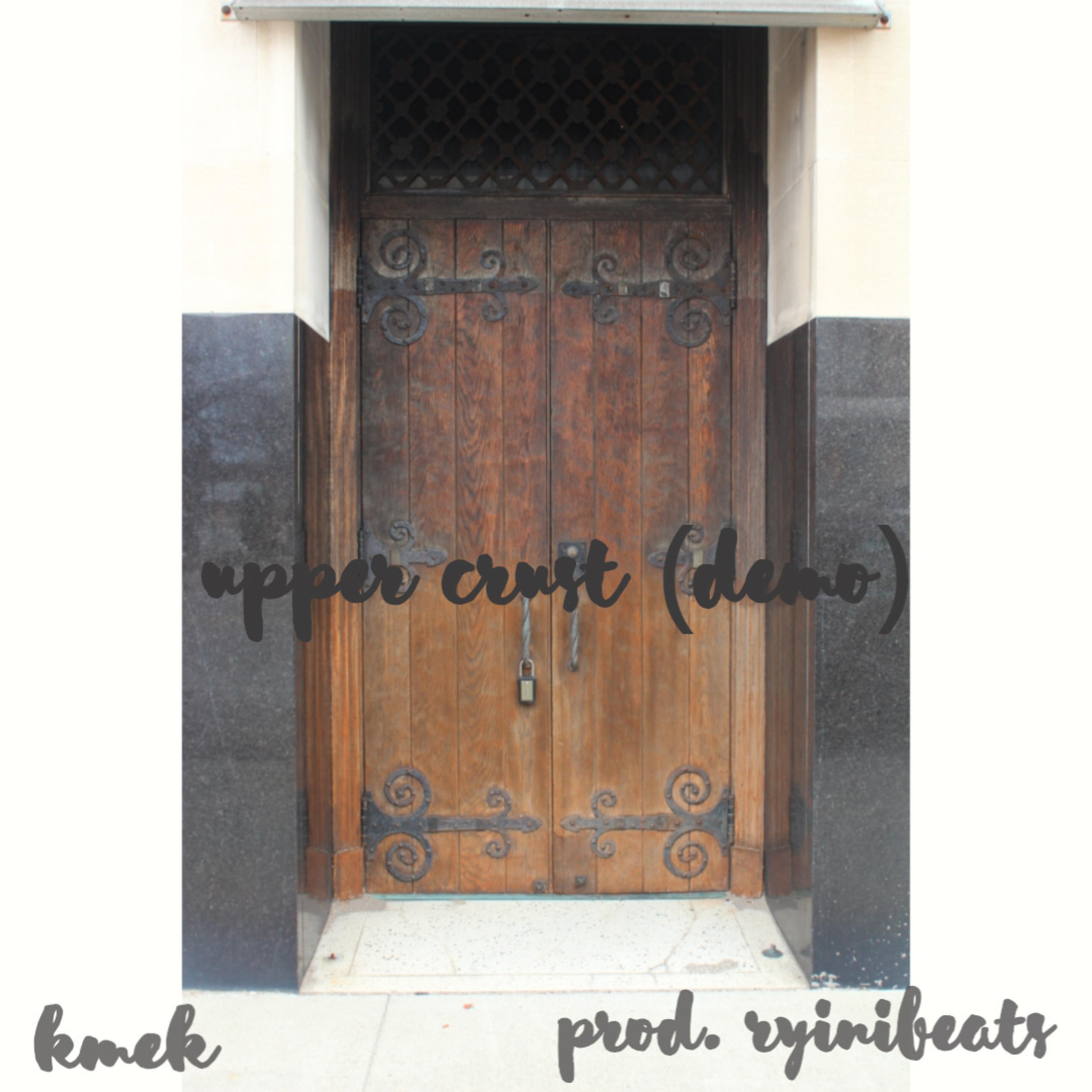 Upper Crust (Demo) (Demo)