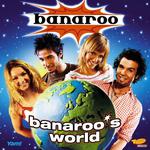 Banaroo's World专辑