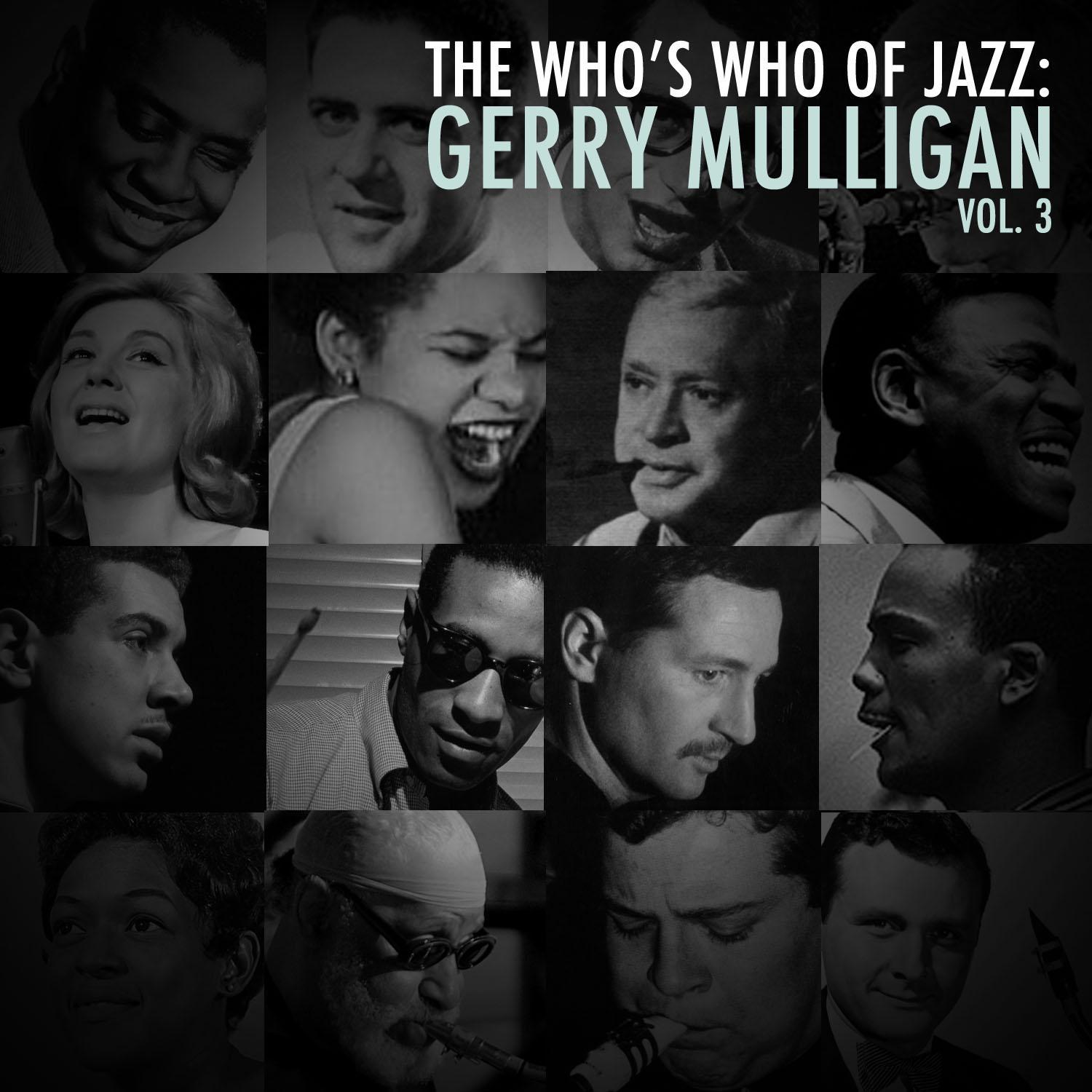 A Who's Who of Jazz: Gerry Mulligan, Vol. 3专辑