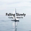 Falling Slowly（Cover Glen Hansard / Markéta Irglová）