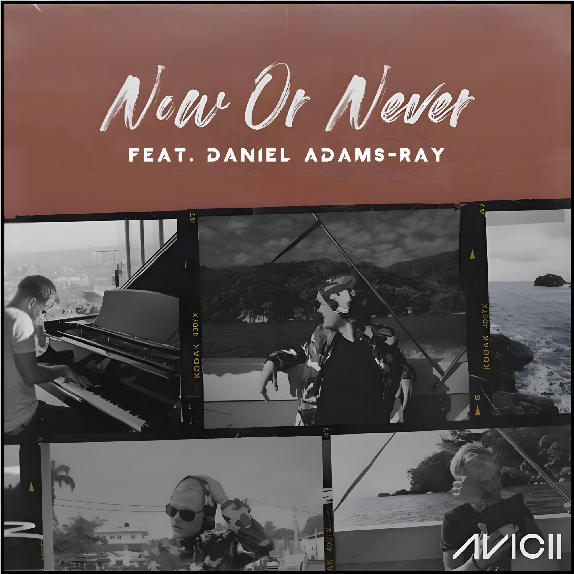 Now Or Never (feat. Daniel Adams-Ray)