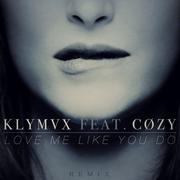 Love Me Like You Do (KLYMVX Edit)