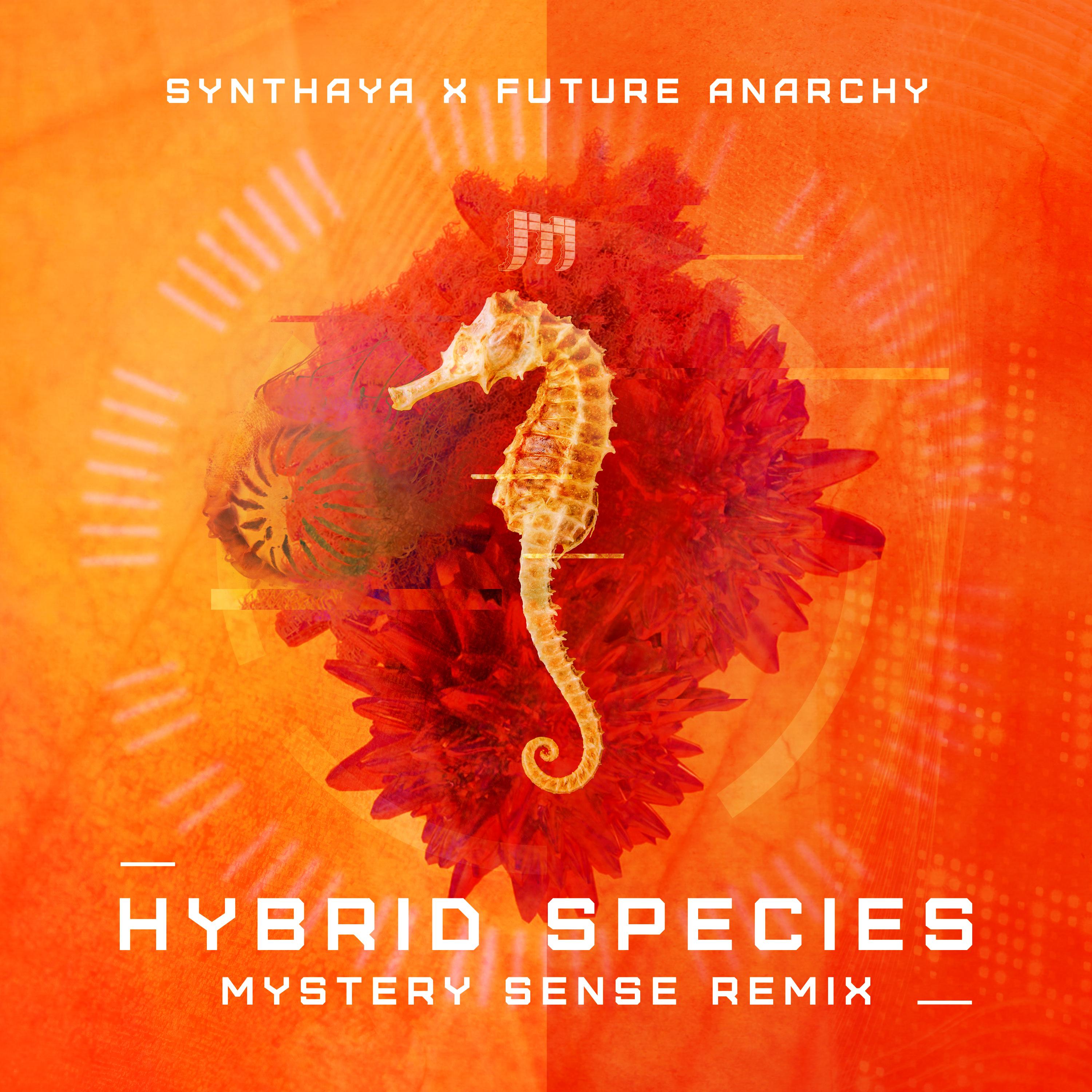 Hybrid Species (Mystery Sense Remix)