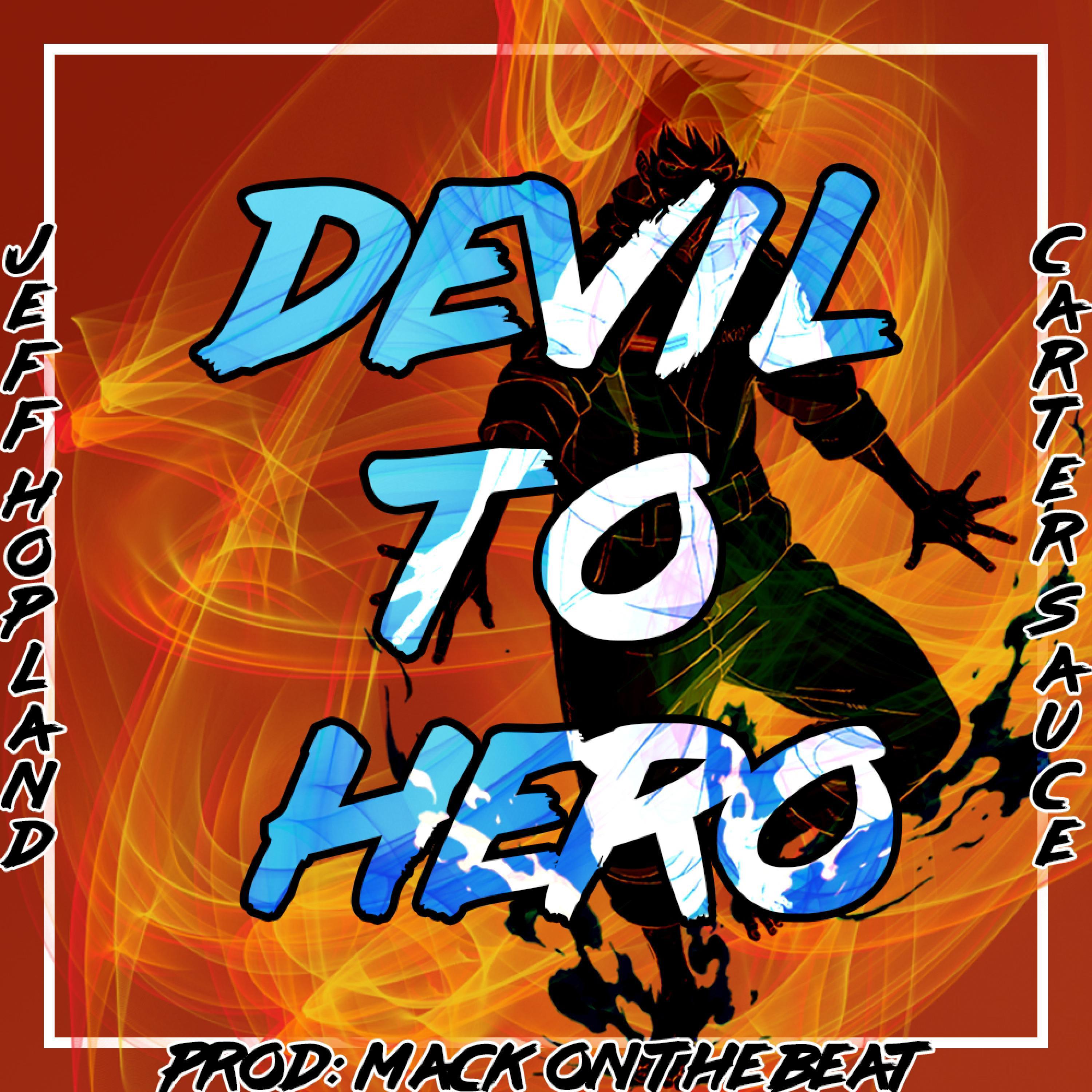 Tozoku Archive - Devil to Hero (feat. Carter Sauce) [Shinra Rap]