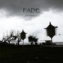 Fade / 褪专辑