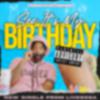 Livesosa - SEE IT'S MY BIRTHDAY