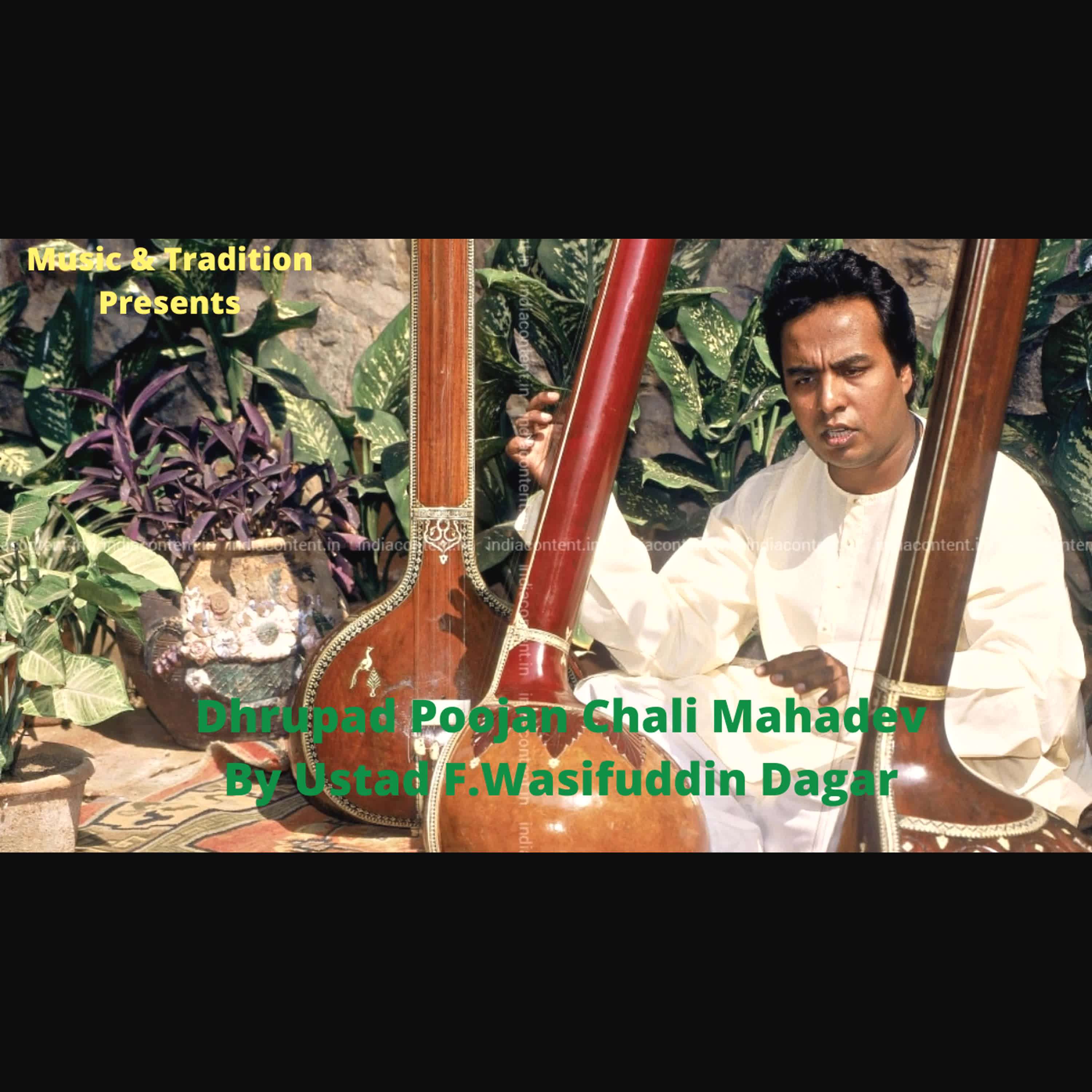 Dhrupad Poojan Chali Mahadev