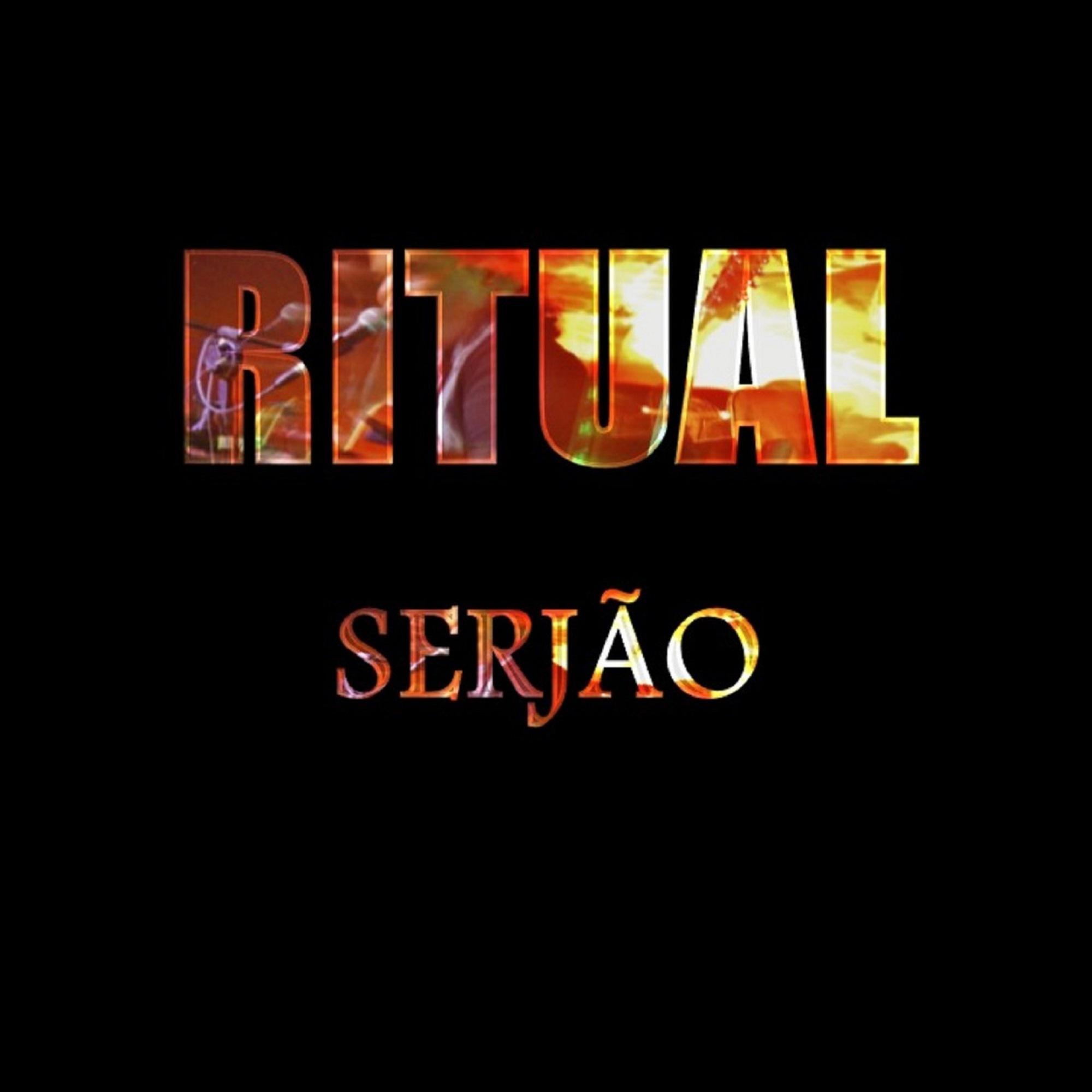 Serjão - Ritual