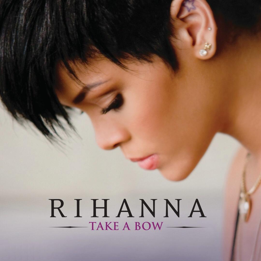 Rihanna-《Take A Bow》