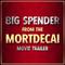 Big Spender (From the "Mortdecai" Movie Trailer)专辑