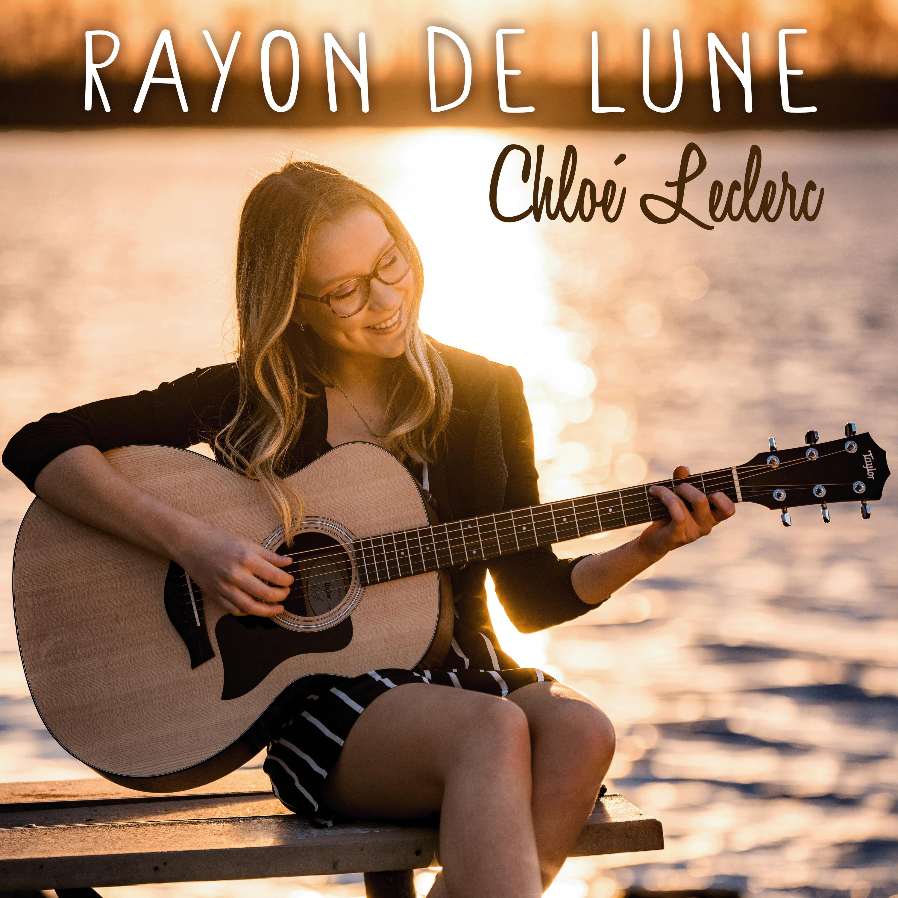Chloé Leclerc - Rayon de lune