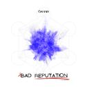 Bad Reputation专辑