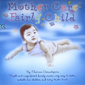 Mother Care Fairly Child专辑