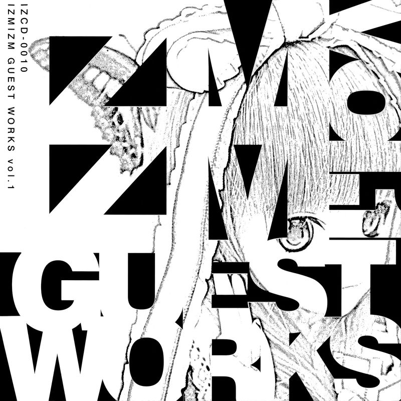 IZMIZM Guest Works vol.1