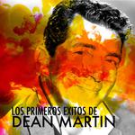Los Primeros Éxitos de Dean Martin专辑