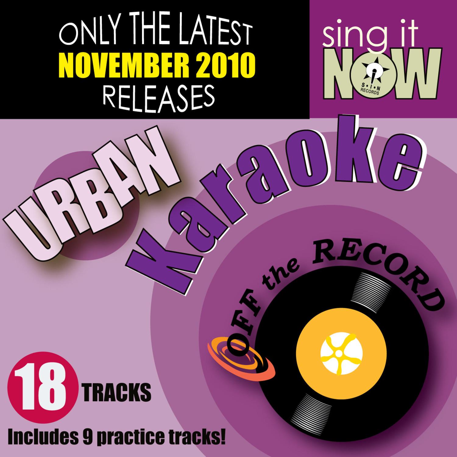 November 2010: Urban Hits Karaoke (R&B, Hip Hop)