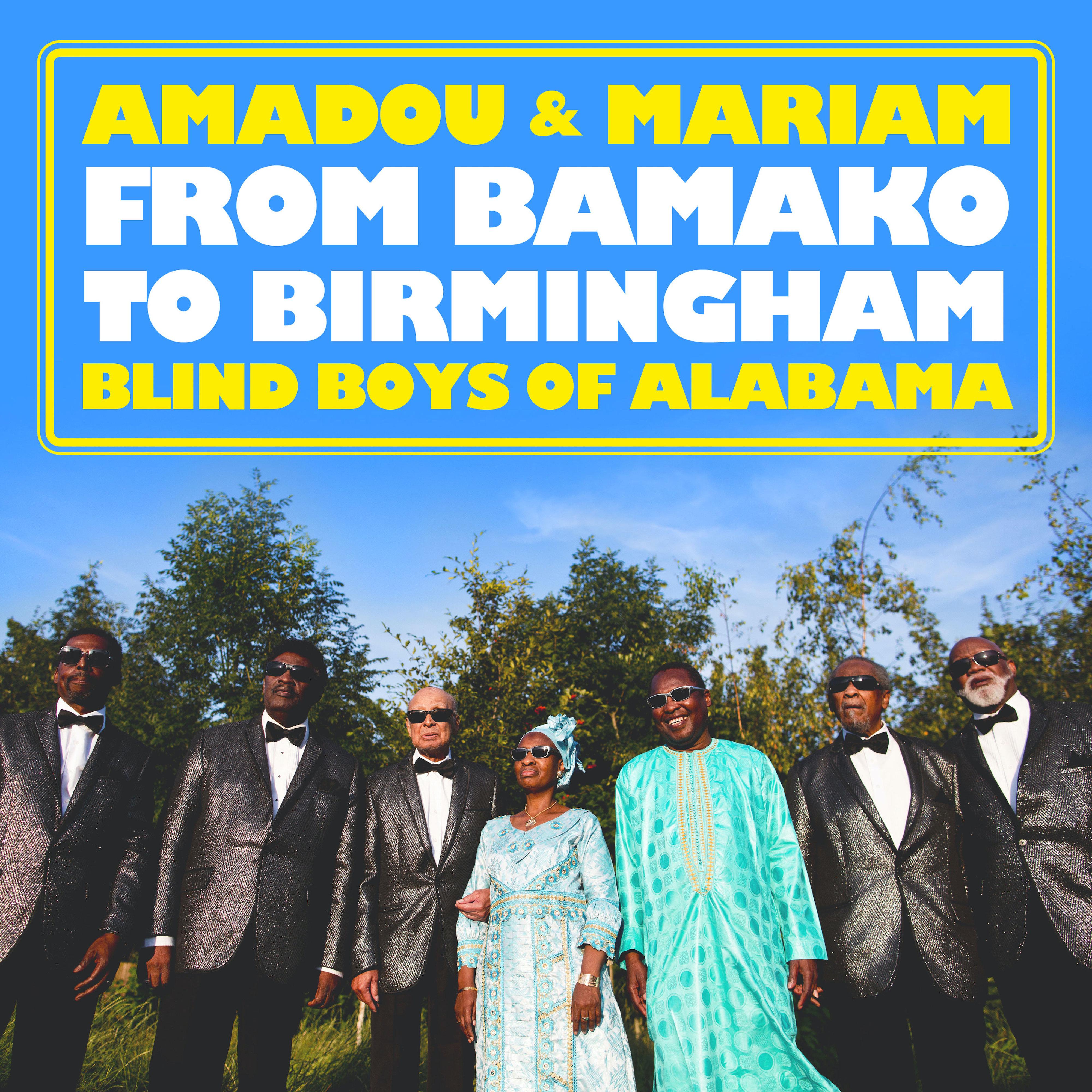 Amadou & Mariam - Bamako to Birmingham