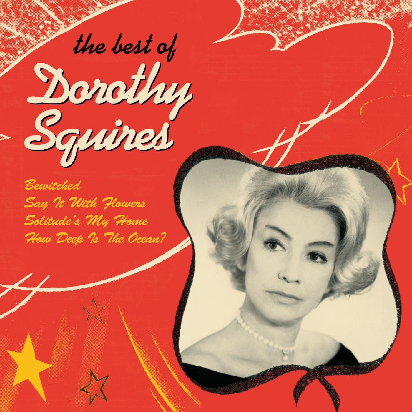 Dorothy Squires - The Best Of