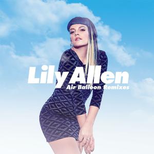 Air Balloon - Lily Allen (karaoke) 带和声伴奏 （升4半音）