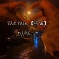 The rain (听雨)