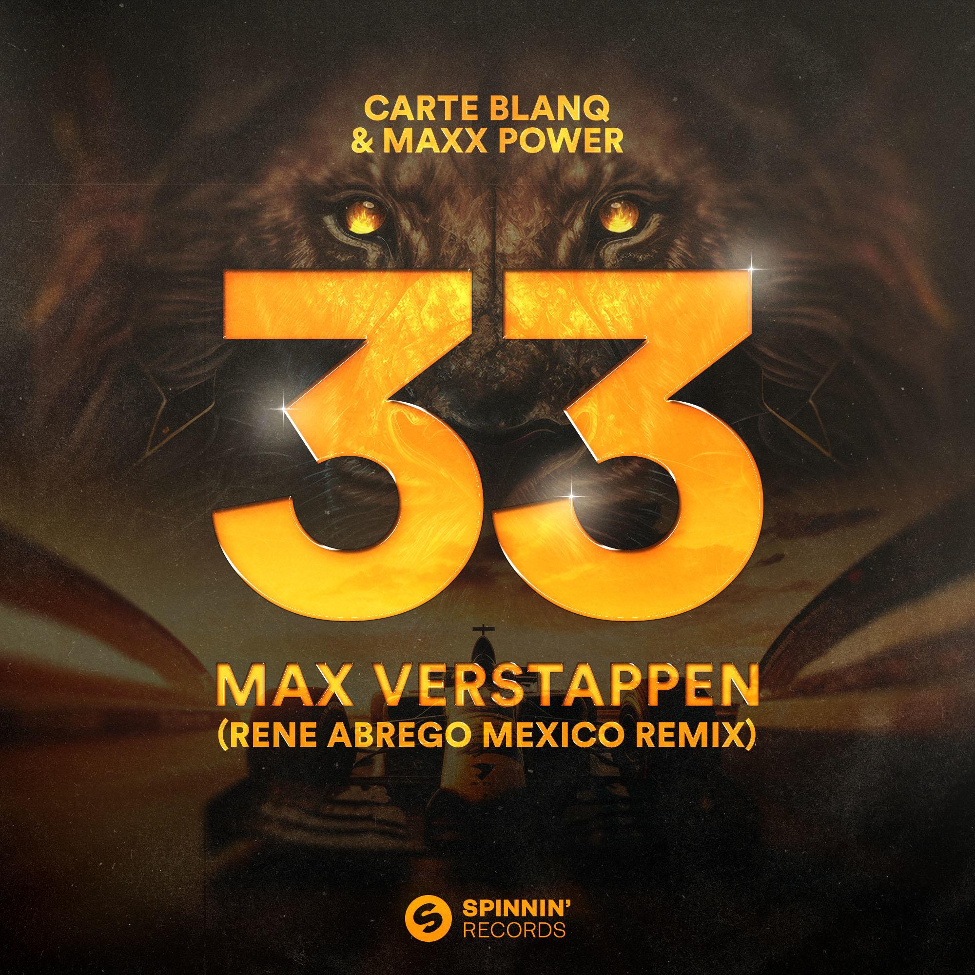 33 Max Verstappen (DJ René Abrego Mexico Remix) [Extended Mix]