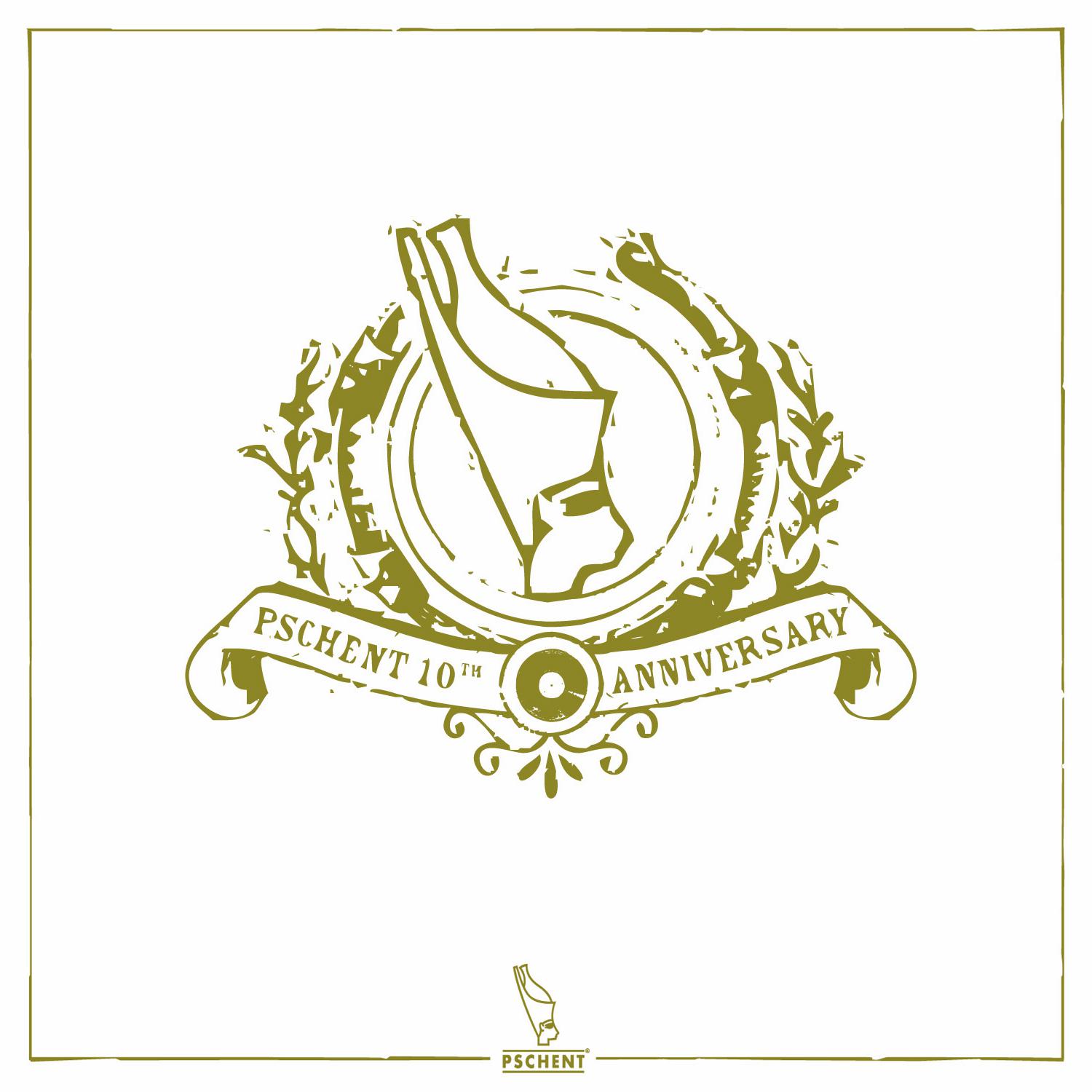 Pschent 10th Anniversary专辑