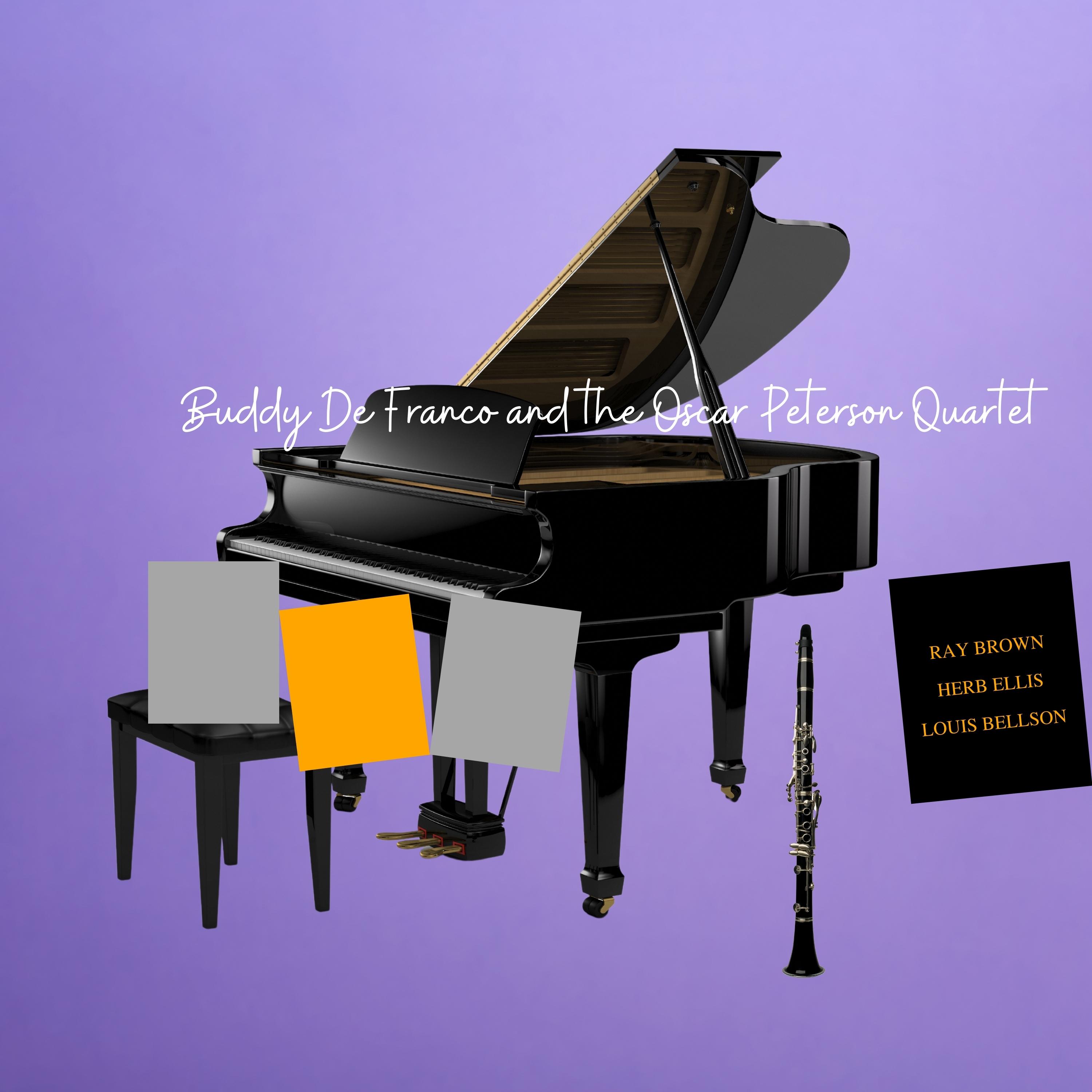 Buddy De Franco and The Oscar Peterson Quartet