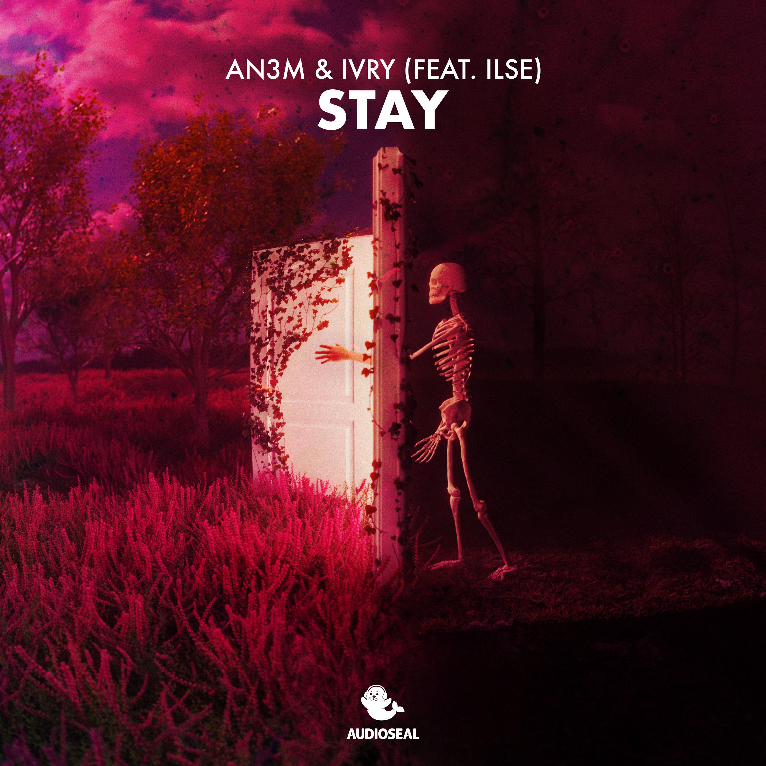 AN3M - Stay (feat. ILSE)