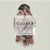 Closer (No Riddim Remix)