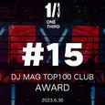 DJ MAG TOP 100 CLUBS AWARD @ONE THIRD