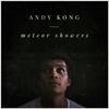 Andy Kong - All We Are