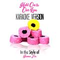 Hold on to Our Love (In the Style of James Fox) [Karaoke Version] - Single