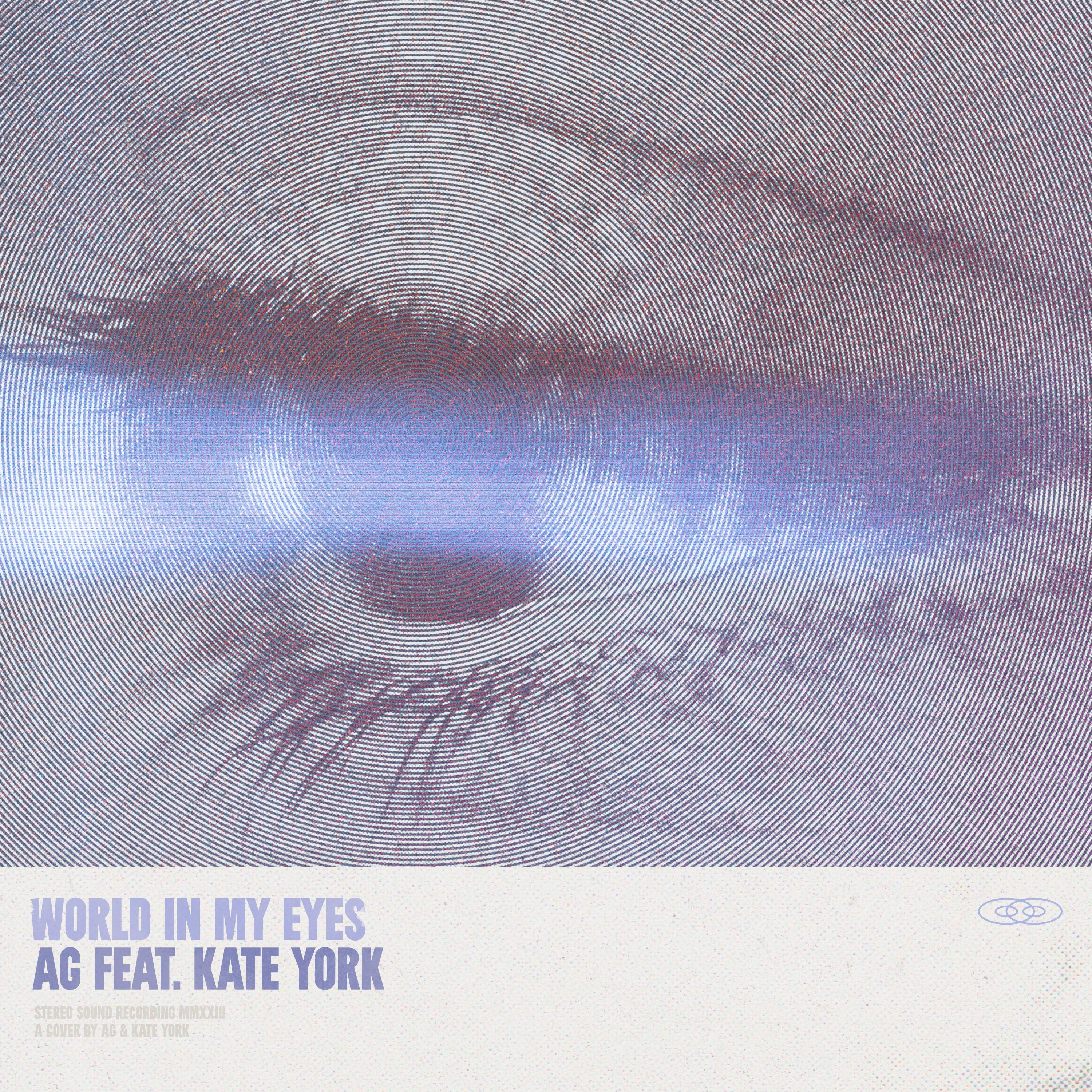 AG - World In My Eyes