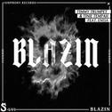 Blazin (feat. Enisa)专辑