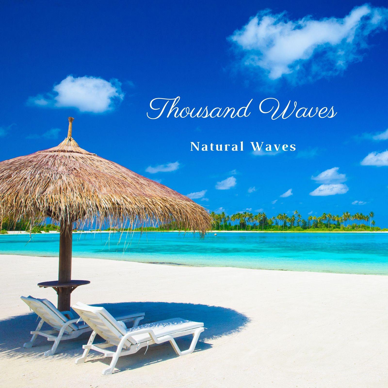Thousand Waves
