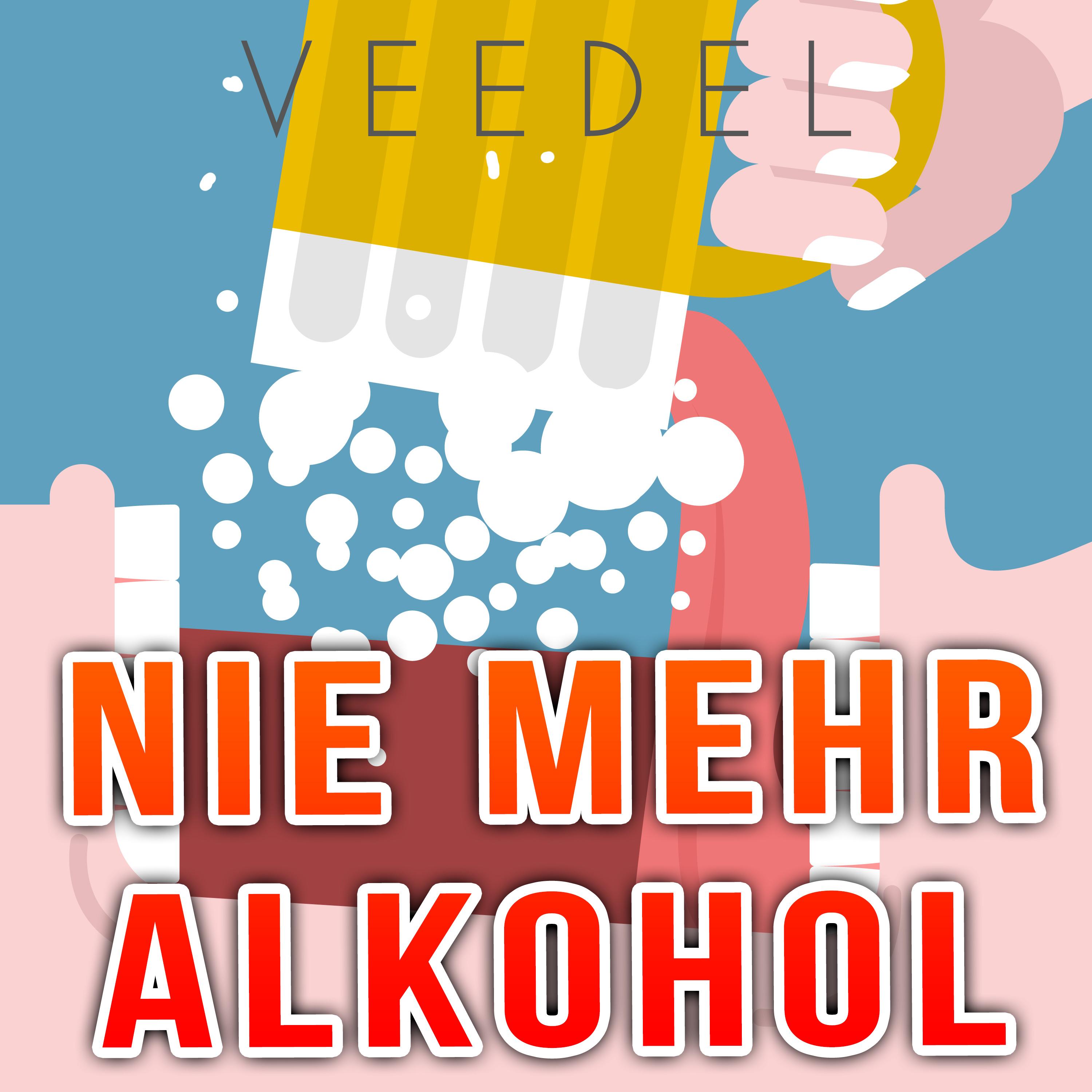 Nie mehr Alkohol