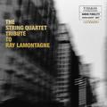 The String Quartet Tribute To Ray LaMontagne