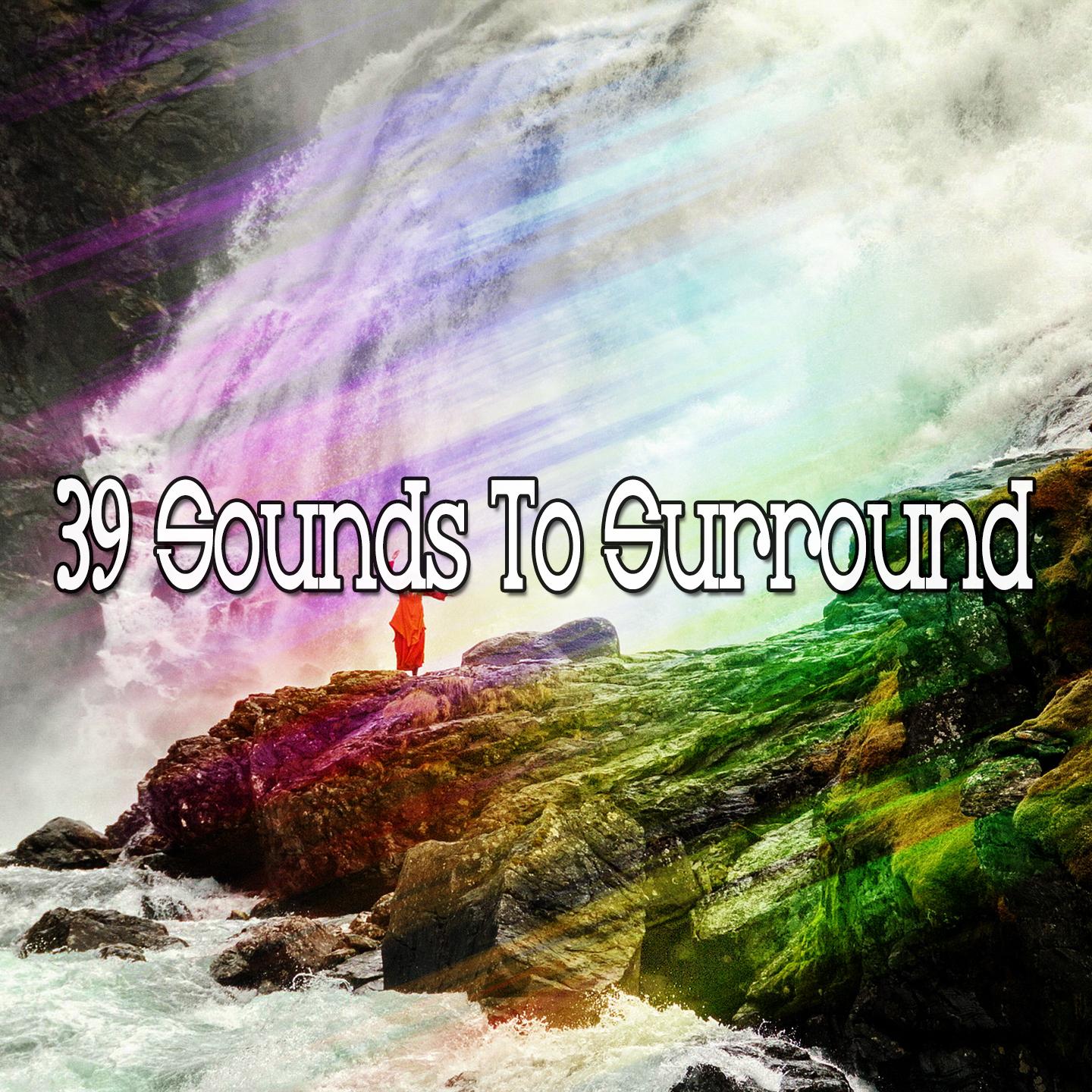 39 Sounds To Surround专辑