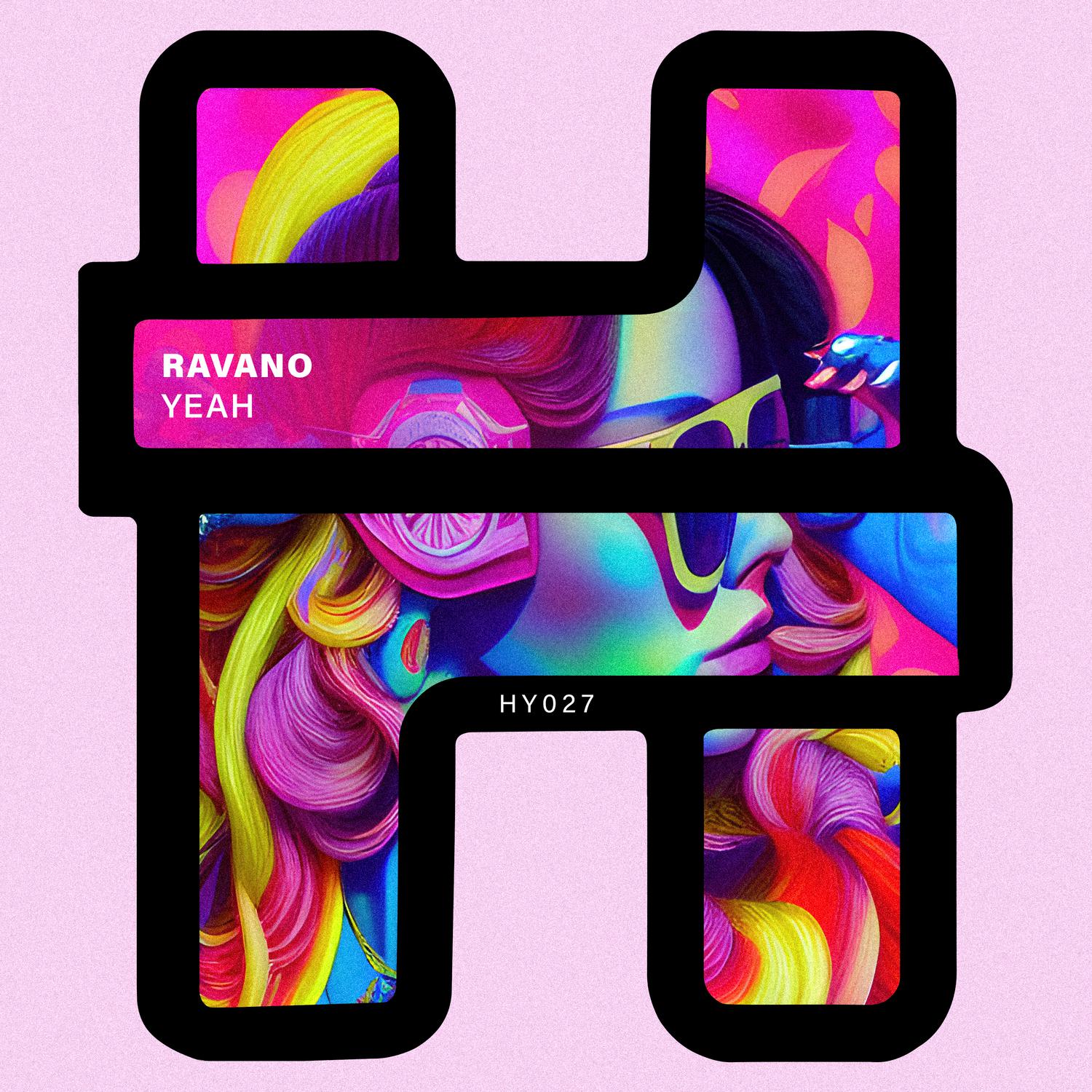 RAVANO - Yeah