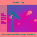 Doris Day Selected Favorites, Vol. 1