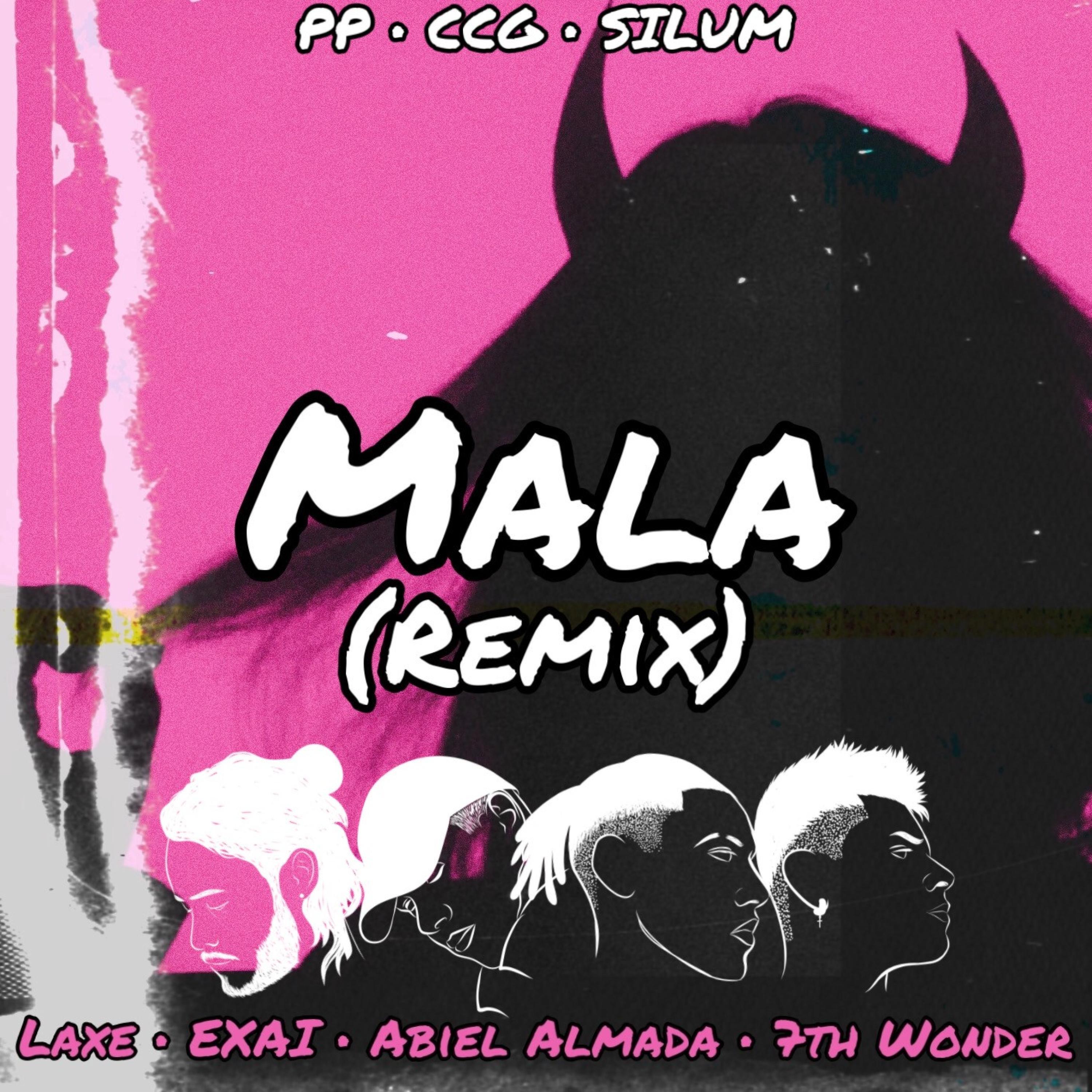 Mala (RemixerExai Remix) (RemixerExai Remix)