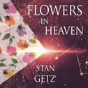 Flowers In Heaven专辑
