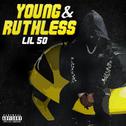 Young & Ruthless专辑