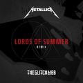 Lords Of Summer (The Glitch Mob Remix)