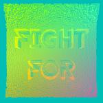 FIGHT FOR ( Prod.by PDP )专辑