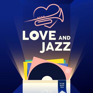 Love and Jazz 献给武汉和所有人