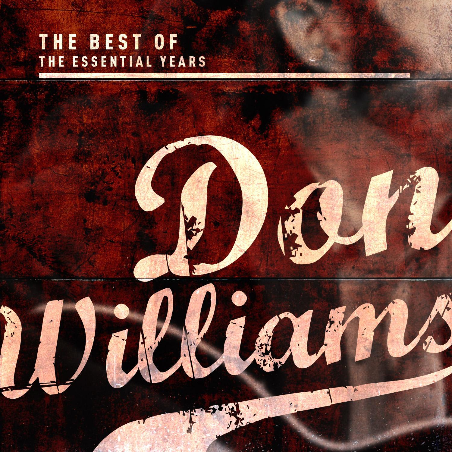 Best of the Essential Years: Don Williams专辑