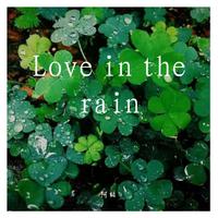 love  in  the  rain