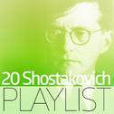 20 Shostakovich Playlist专辑
