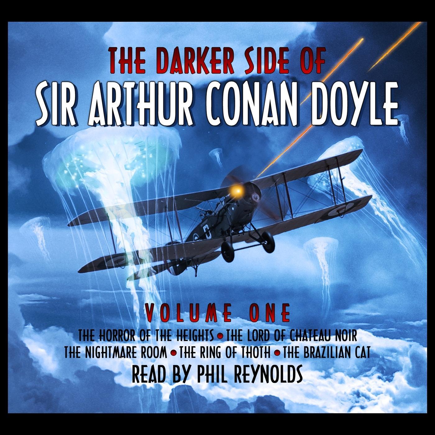 The Darker Side Of Sir Arthur Conan Doyle - Volume 1